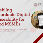 Enabling Affordable Digital Traceability for Food MSMEs
